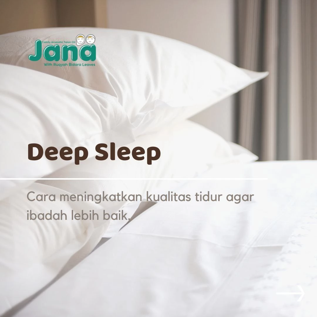 Meningkatkan Kualitas Tidur untuk Deep Sleep